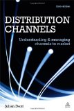 Distribution Channels Understanding and Managing Channels to Market cover art