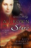 Crown in the Stars 2005 9780802413697 Front Cover