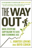 Way Out Kick-Starting Capitalism to Save Our Economic Ass cover art