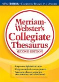 Merriam-Webster's Collegiate Thesaurus, Second Edition 2nd 2010 Revised  9780877792697 Front Cover