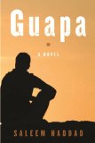 Guapa A Novel  9781590517697 Front Cover