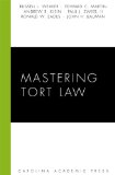 Mastering Tort Law  9781594605697 Front Cover