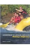 Leadership in Leisure Services Making a Difference 3rd 9781892132697 Front Cover