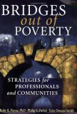 Bridges Out of Poverty : Strategies for Professionals and Communities cover art