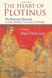 Heart of Plotinus The Essential Enneads  9781933316697 Front Cover