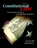 Constitutional Law Governmental Powers and Individual Freedoms 3rd 9780133767698 Front Cover