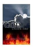 God under Fire Modern Scholarship Reinvents God 2002 9780310232698 Front Cover