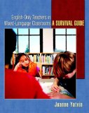 English-Only Teachers in Mixed-Language Classrooms A Survival Guide cover art