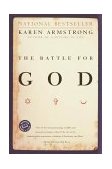Battle for God A History of Fundamentalism 2001 9780345391698 Front Cover