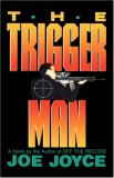 Trigger Man 1980 9780393332698 Front Cover