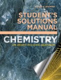 Student's Solutions Manual For Chemistry: an Atoms-Focused Approach cover art
