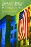 American Foreign Policy and the Politics of Fear Threat Inflation Since 9/11 cover art