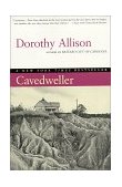 Cavedweller A Novel 1999 9780452279698 Front Cover