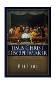 Jesus Christ, Disciplemaker  cover art