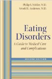 Eating Disorders A Guide to Medical Care and Complications 2nd 9780801893698 Front Cover