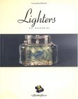 Lighters : Accendini 1997 9780811818698 Front Cover