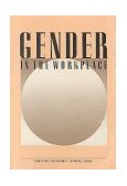 Gender in the Workplace 1987 9780815711698 Front Cover