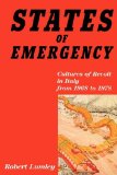 States of Emergency Cultures of Revolt in Italy from 1968 To 1978 1990 9780860919698 Front Cover