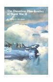 Dauntless Dive Bomber of World War II  9780870215698 Front Cover
