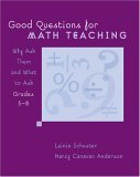 Good Questions for Math Teaching Why Ask Them and What to Ask cover art