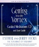 Getting into the Vortex Guided Meditations CD and User Guide cover art