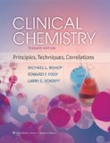 Clinical Chemistry Principles, Techniques, and Correlations cover art