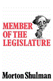 Member of the Legislature 2010 9781550051698 Front Cover
