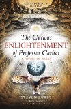 Curious Enlightenment of Professor Caritat A Novel of Ideas cover art