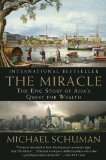 Miracle The Epic Story of Asia's Quest for Wealth cover art