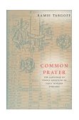 Common Prayer The Language of Public Devotion in Early Modern England cover art