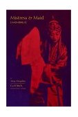 Mistress and Maid (Jiohong Ji) by Meng Chengshun 2001 9780231121699 Front Cover