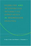 Modeling and Interpreting Interactive Hypotheses in Regression Analysis  cover art