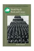 World War II Roots and Causes 2nd 9780669249699 Front Cover