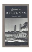 Smoke over Birkenau 