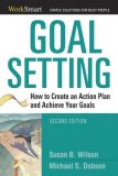Goal Setting How to Create an Action Plan and Achieve Your Goals 2nd 9780814401699 Front Cover