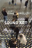Sound Art Beyond Music, Between Categories cover art