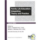 Family Life Education Integrating Theory and Practice cover art