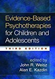 Evidence-Based Psychotherapies for Children and Adolescents 