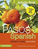 Pasos 1 (Fourth Edition): Spanish Beginner's Course Activity Book 4th 9781473610699 Front Cover