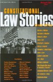 Constitutional Law Stories 