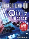 Doctor Who: the Official Quiz Book 2014 9781849907699 Front Cover