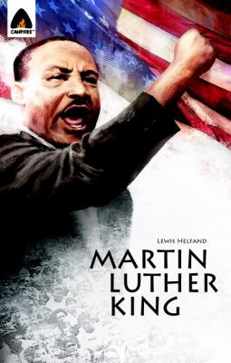 Martin Luther King Jr. : Let Freedom Ring Campfire Biography-Heroes Line 2013 9789380028699 Front Cover