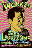 Works of John Leguizamo Freak, Spic-O-rama, Mambo Mouth, and Sexaholix cover art