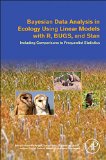Bayesian Data Analysis in Ecology Using Linear Models with R, BUGS, and Stan  9780128013700 Front Cover