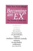 Becoming an Ex The Process of Role Exit cover art