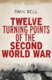 Twelve Turning Points of the Second World War  cover art