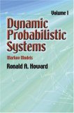 Dynamic Probabilistic Systems Markov Models cover art