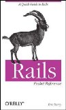 Rails Pocket Reference A Quick Guide to Rails 2008 9780596520700 Front Cover