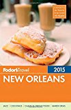 Fodor's New Orleans 2015 2014 9780804142700 Front Cover