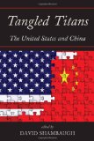 Tangled Titans The United States and China cover art